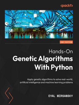 cover image of Hands-On Genetic Algorithms With Python